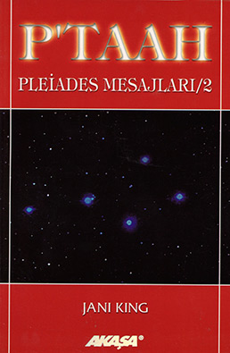 Ptaah-Pleiades Mesajları 2